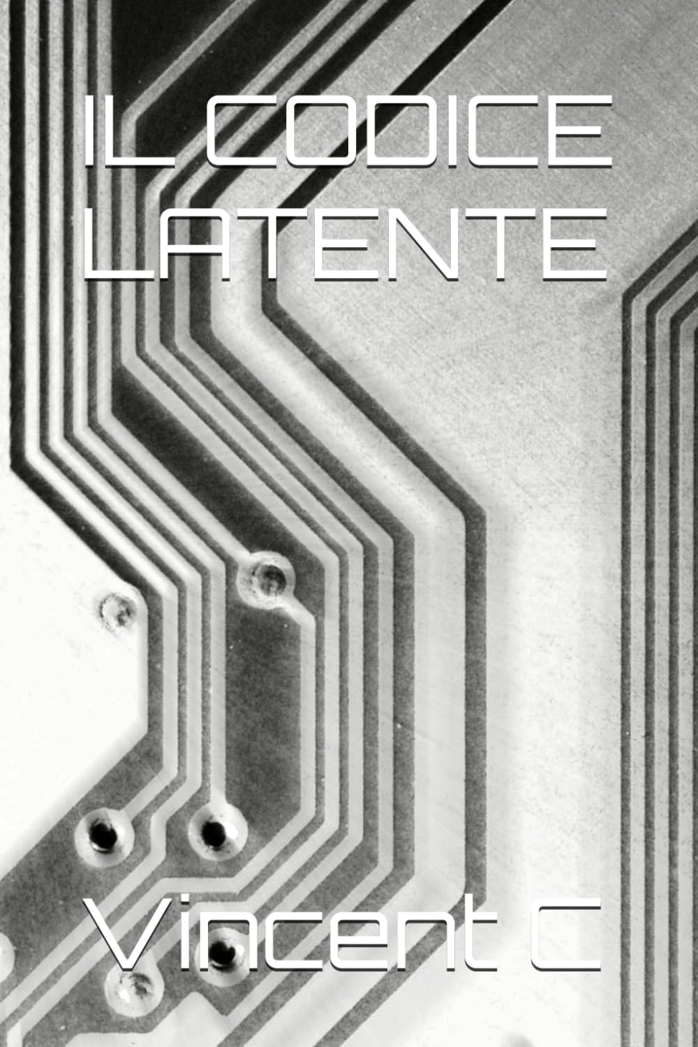 IL CODICE LATENTE