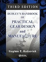 Dudley's Handbook of Practical Gear Design and Manufacture - Buy now