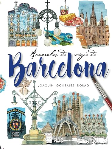 Barcelona Acuarelas de Viaje