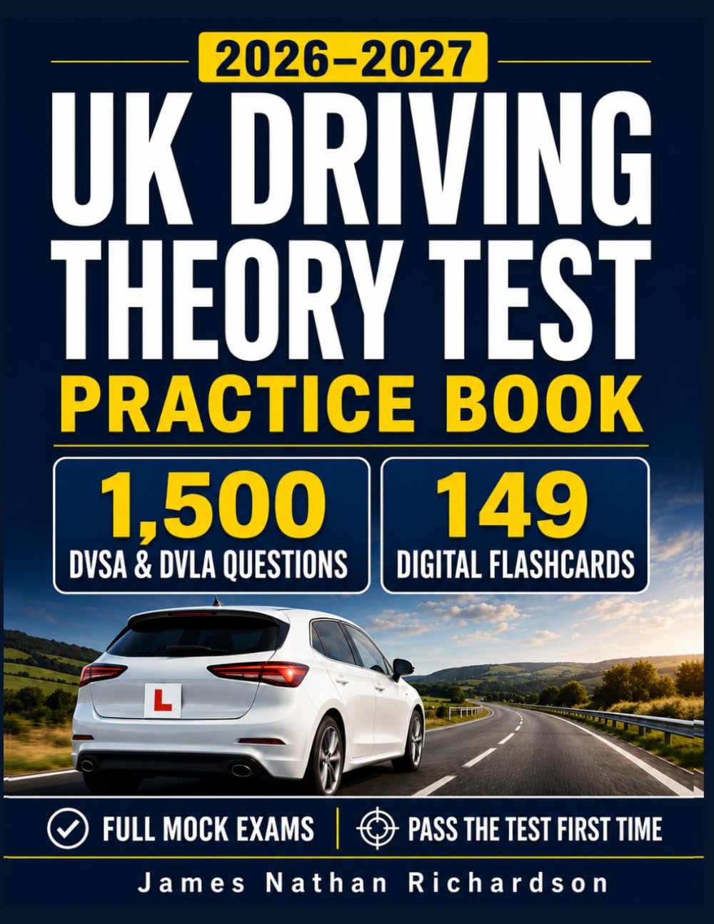UK Driving Theory Test Practice Book & Digital Flashcards 2026 – 2027: 1,500 DVSA & DVLA Questions, Highway Code & Road Signs Revision Flash Cards With Mock Exams To Help You Pass First Time