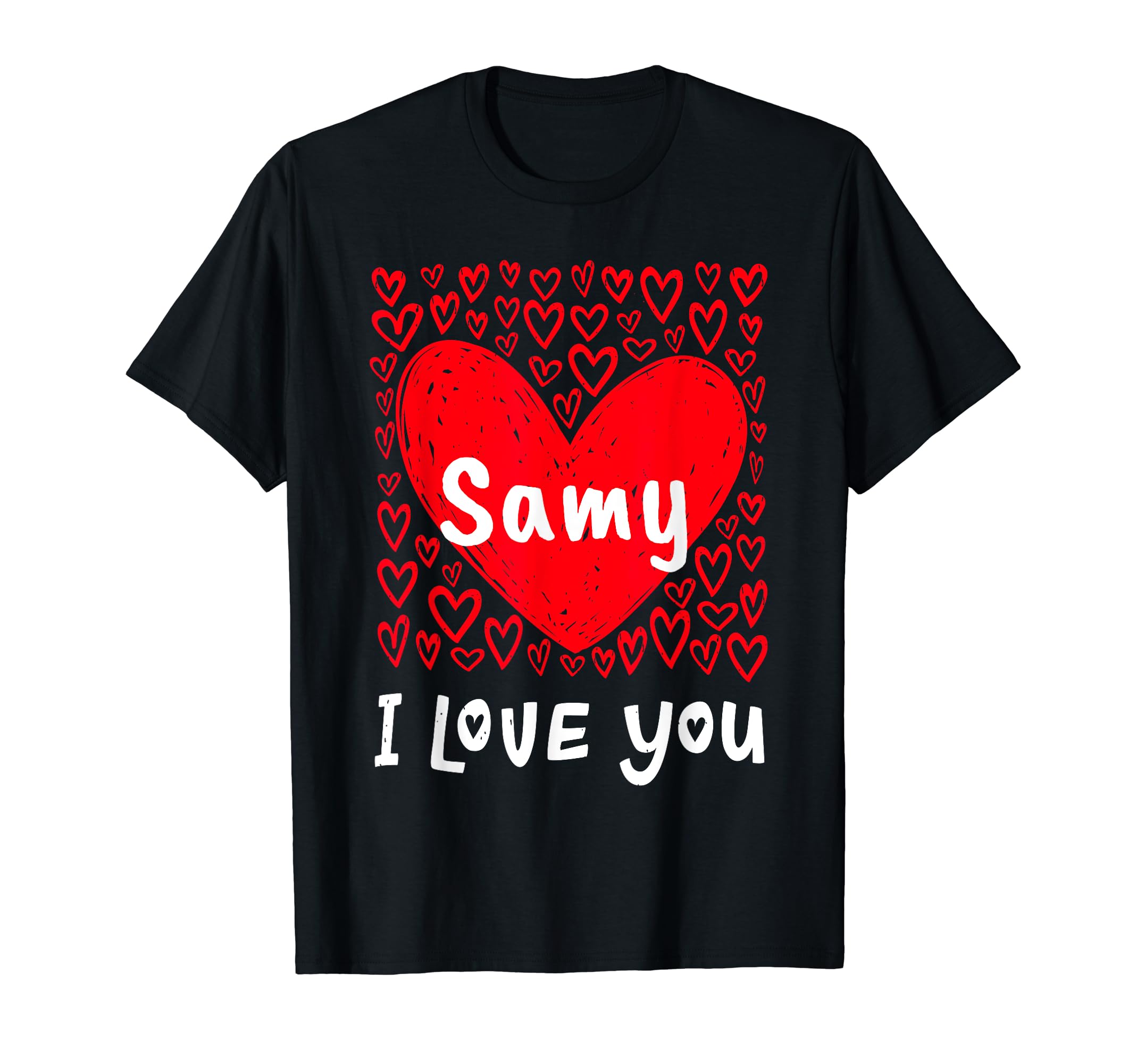 Samy I Love You, My Heart Belongs To Samy Personalized T-Shirt