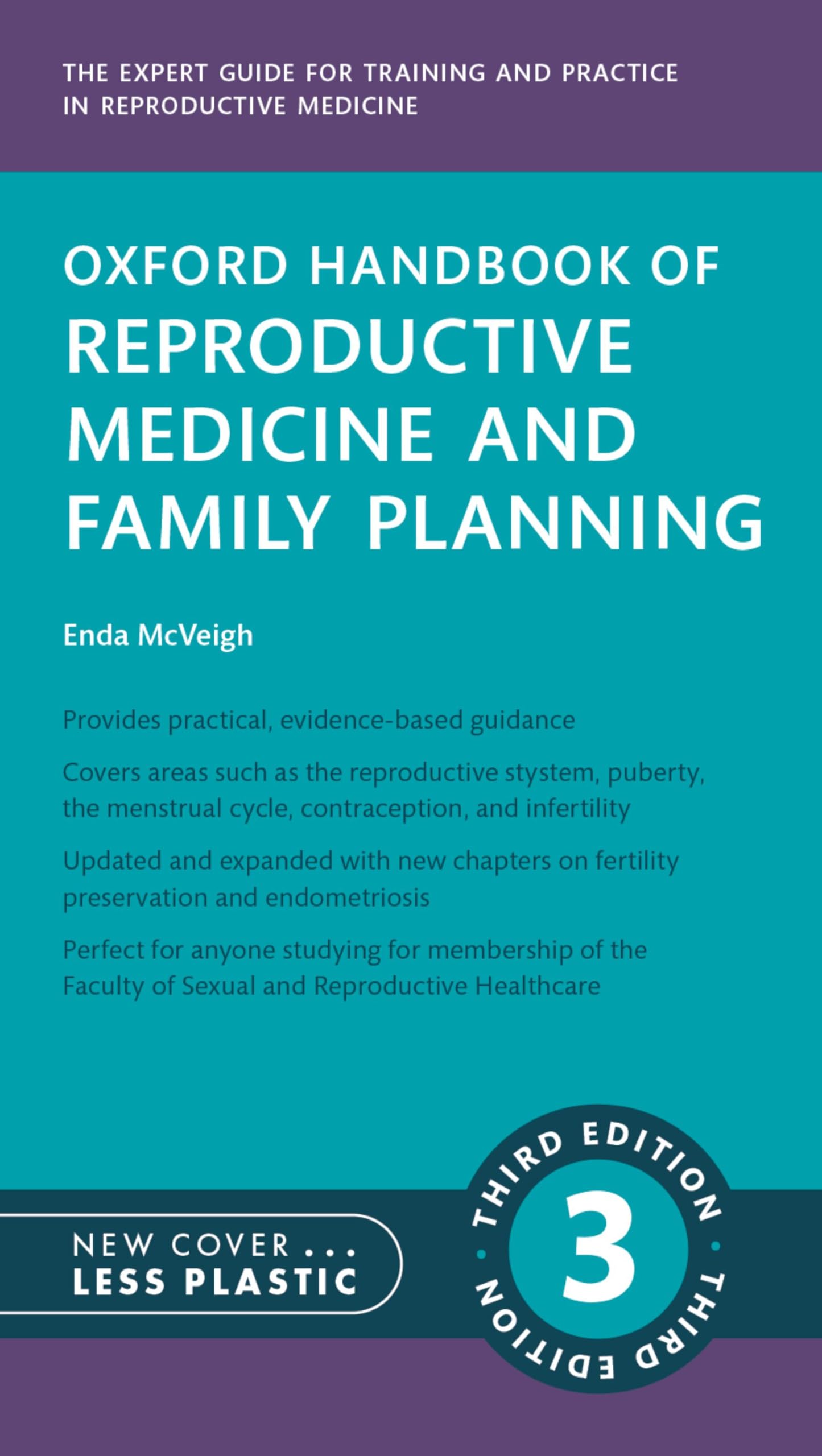 Oxford Handbook of Reproductive Medicine and Family Planning (Oxford Medical Handbooks)