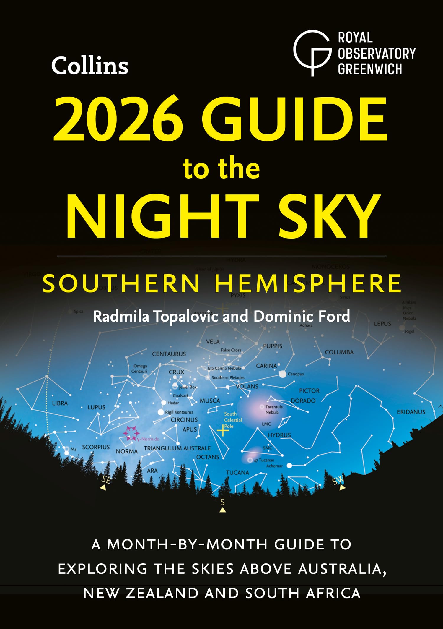 2026 Guide to the Night Sky Southern Hemisphere. Topalovic, Radmila-Radmila-**