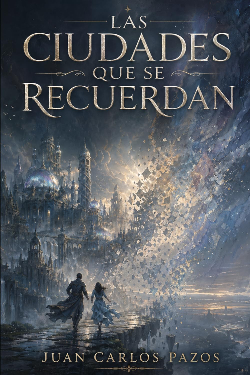 Las ciudades que se recuerdan