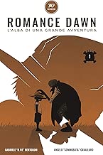 ONE PIECE Databook: Romance Dawn, L'Alba di una Grande Avventura - Volume 1 Formato=Formato Kindle