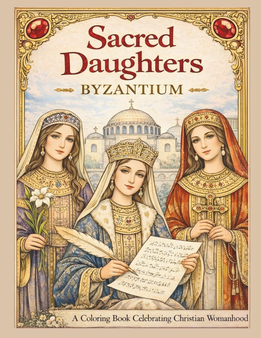 Sacred Daughters: Byzantium