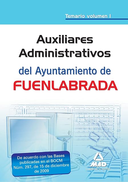 Portada de Auxiliares administrativos del ayuntamiento de fuenlabrada. Temario vol.I