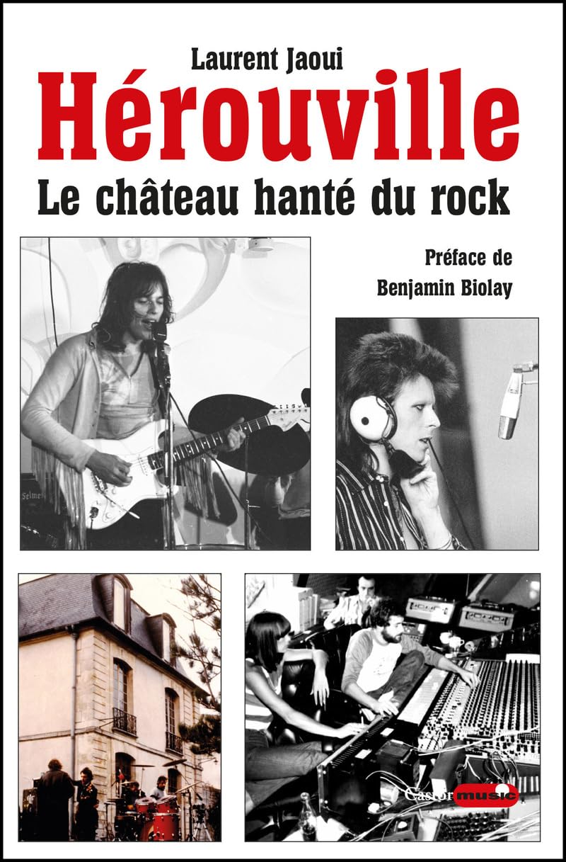 Hérouville, le château hanté du rock