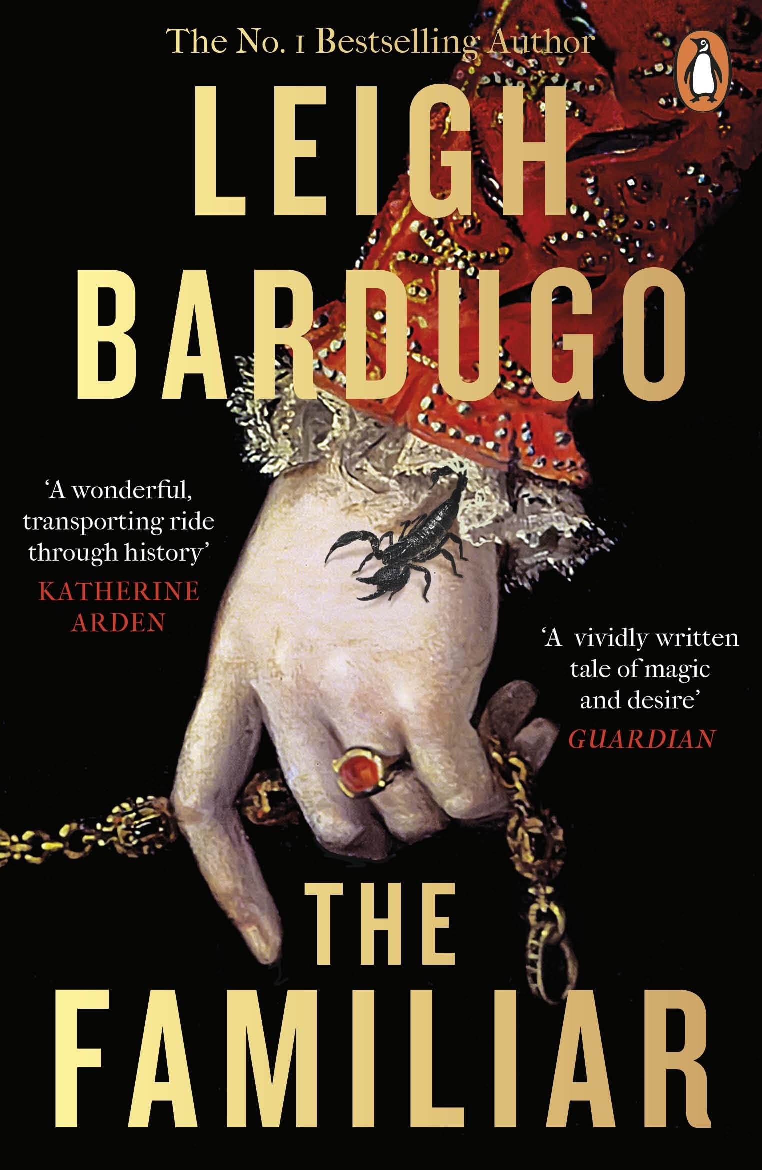 The Familiar: The richly imagined, spellbinding new Sunday Times bestselling novel from the author of Ninth House