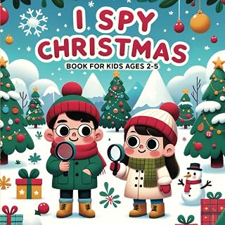 I Spy Christmas Book For Kids Ages 2-5: Stocking Stuffers Coloring Book And Guessing Game For Toddlers, Christmas Gifts For Kids