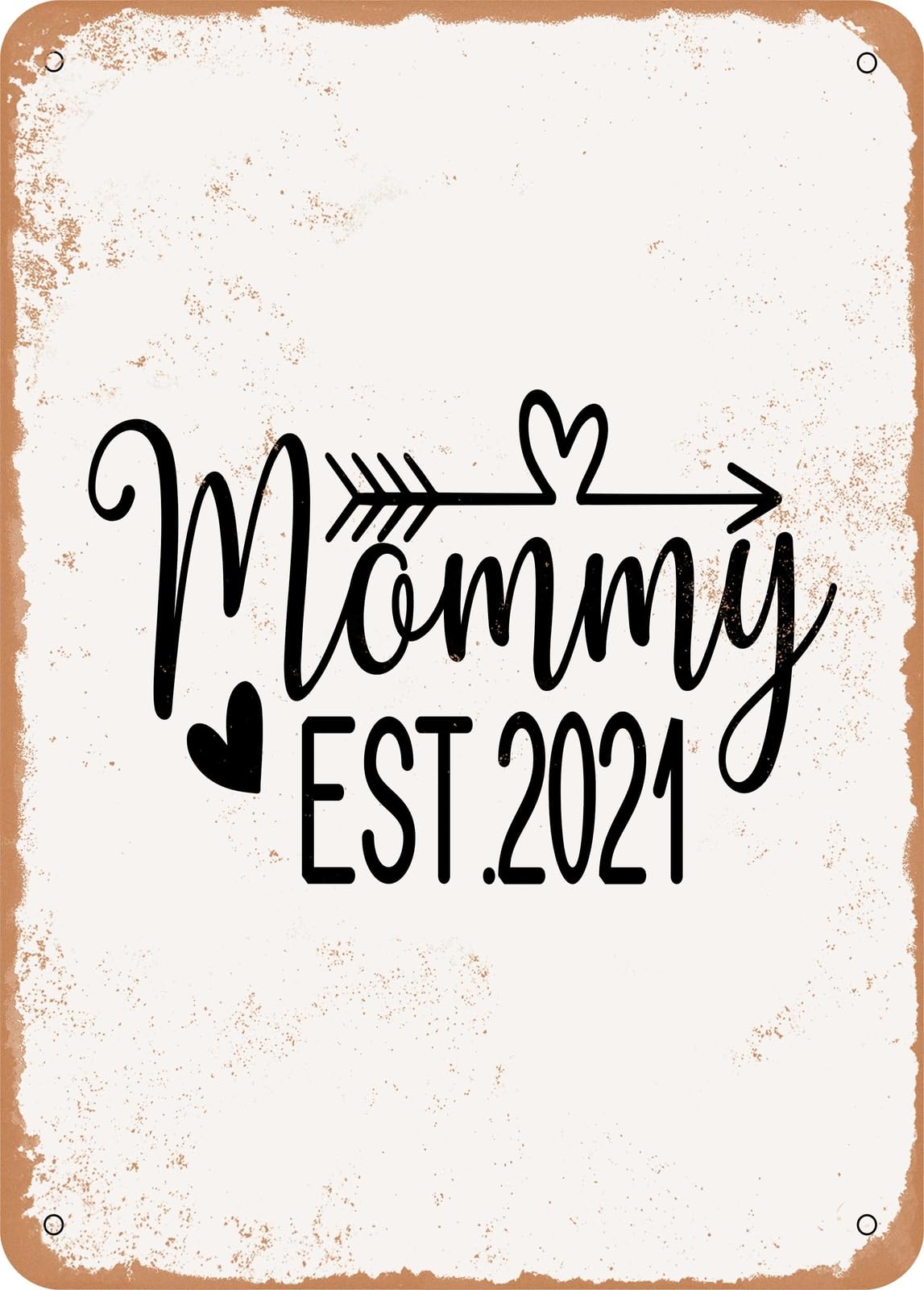 Miaomansenstore Metal Sign - Mommy Est - Vintage Rusty Look Home Decor