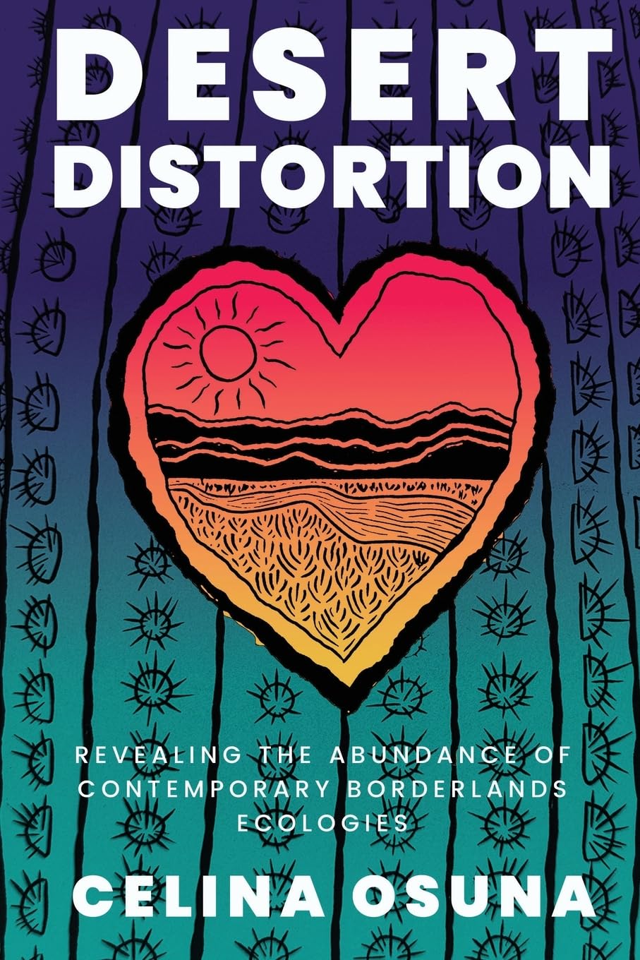Desert Distortion (Desert Humanities)