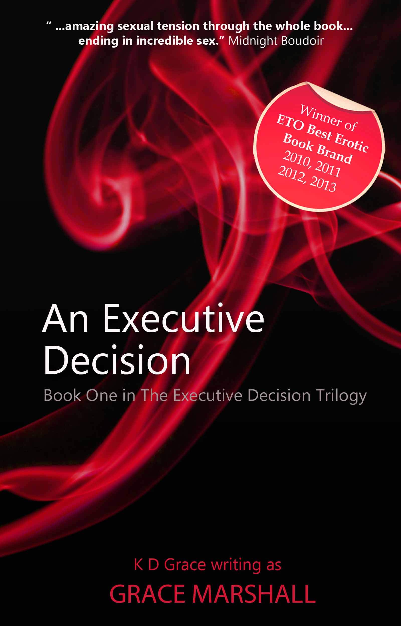 An Executive Decision: An Executive Decision Series