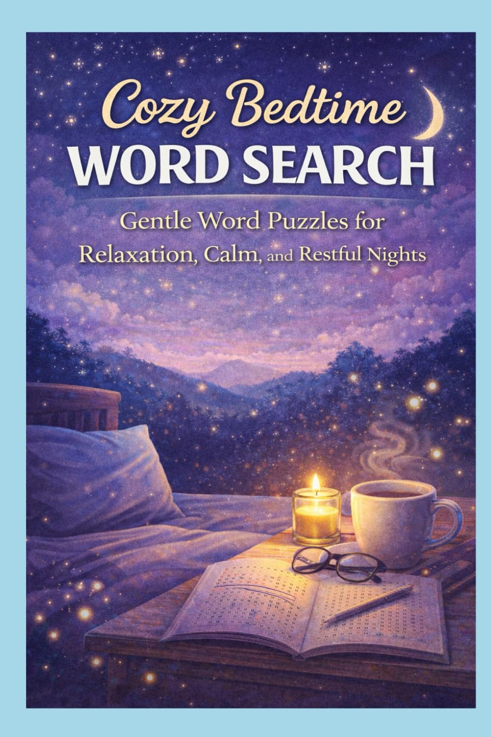 Cozy Bedtime Word Search: Cozy Bedtime Word Search