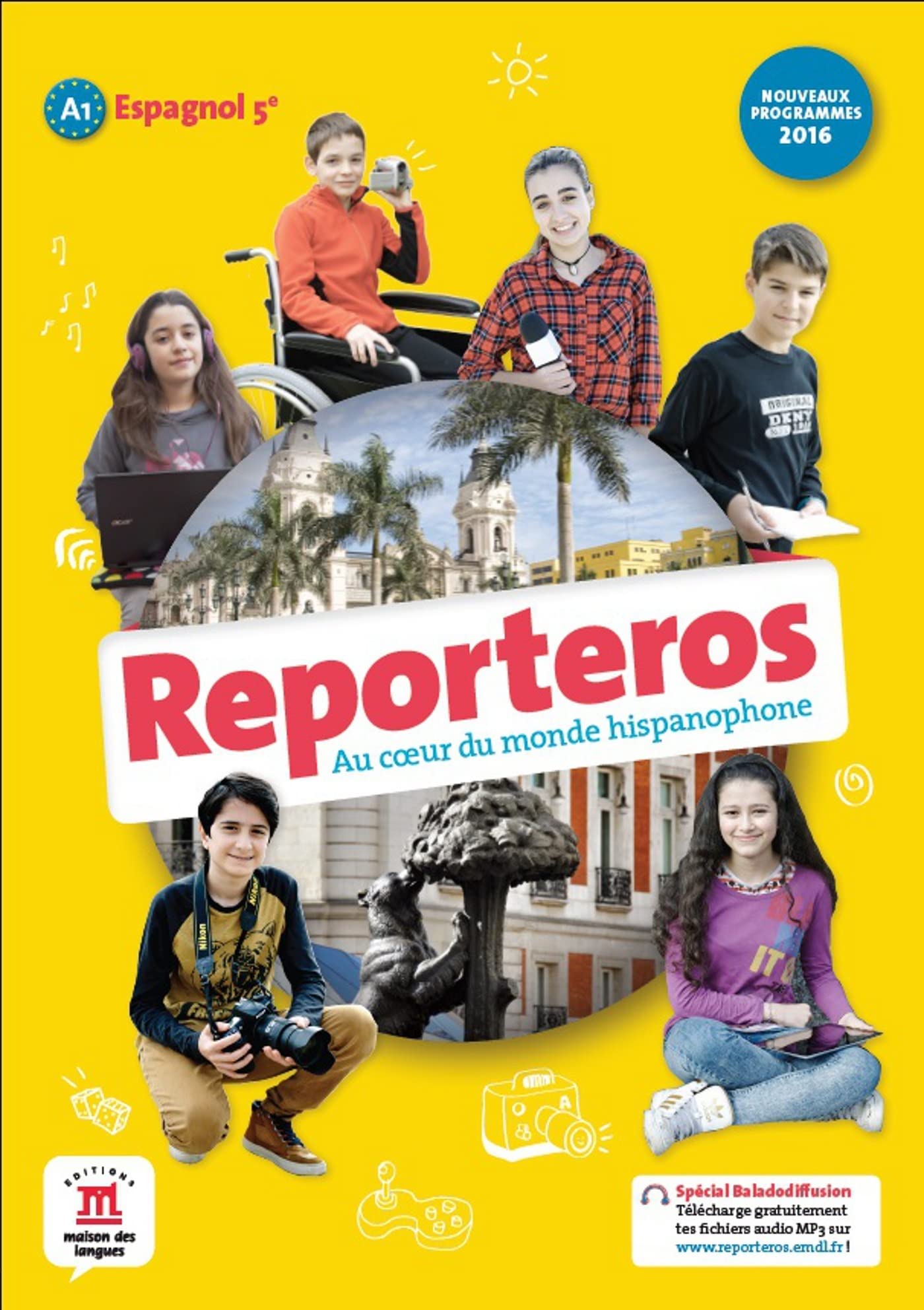 Reporteros: Espagnol 5e - Livre de l'eleve (A1)