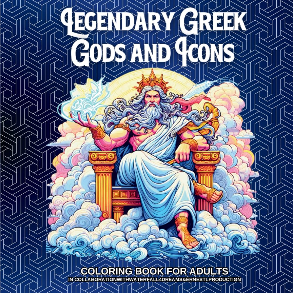 Legendary Greek Gods and Icons: COLORING BOOK FOR ADULTS