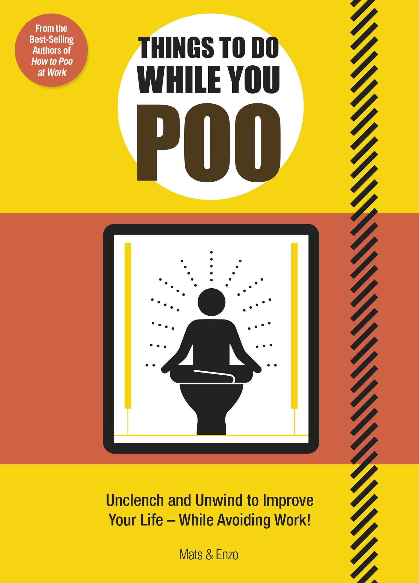 Things to Do While You Poo: From the Bestselling  by Mats and Enzo PAPERBACK