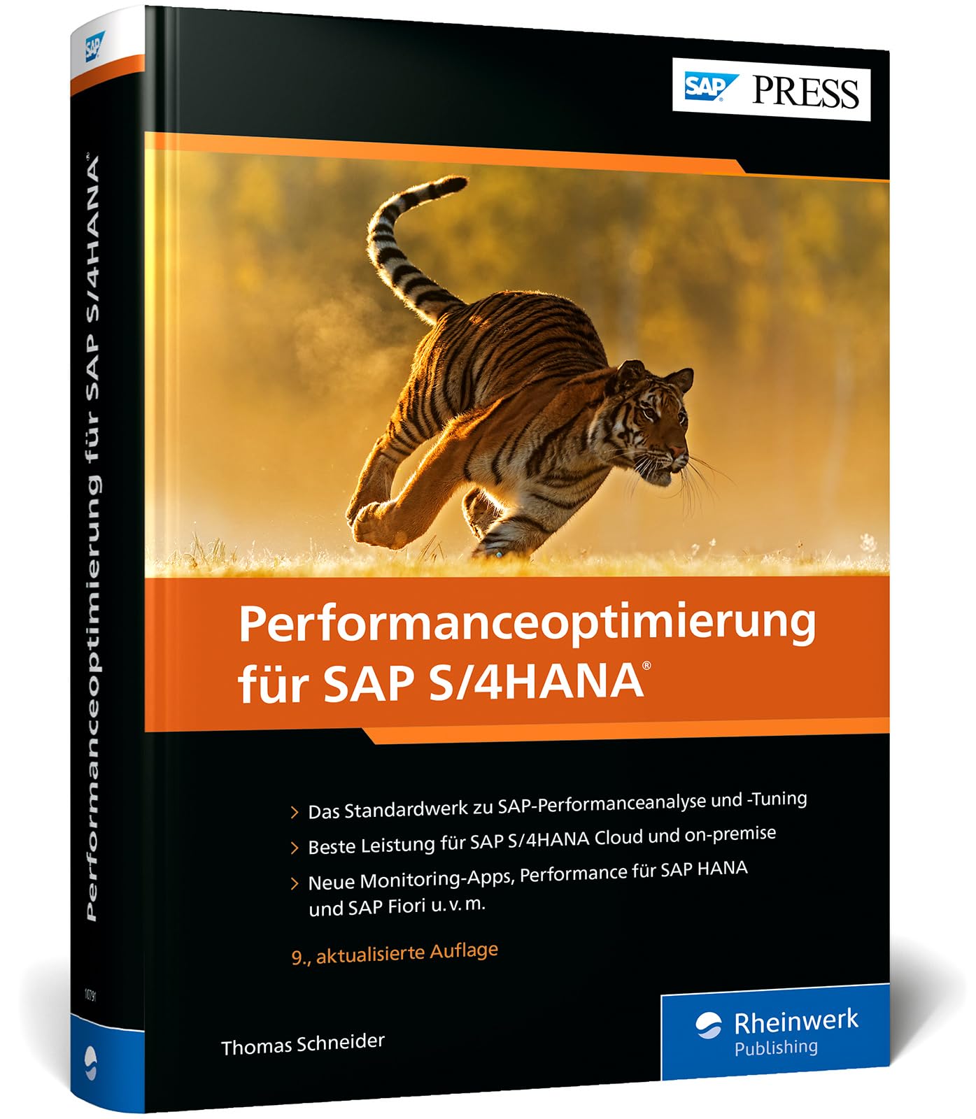 Performanceoptimierung für SAP S/4HANA: Beste Leistung für SAP S/4HANA Cloud (Public und Private Edition) und On-Premise (SAP PRESS)