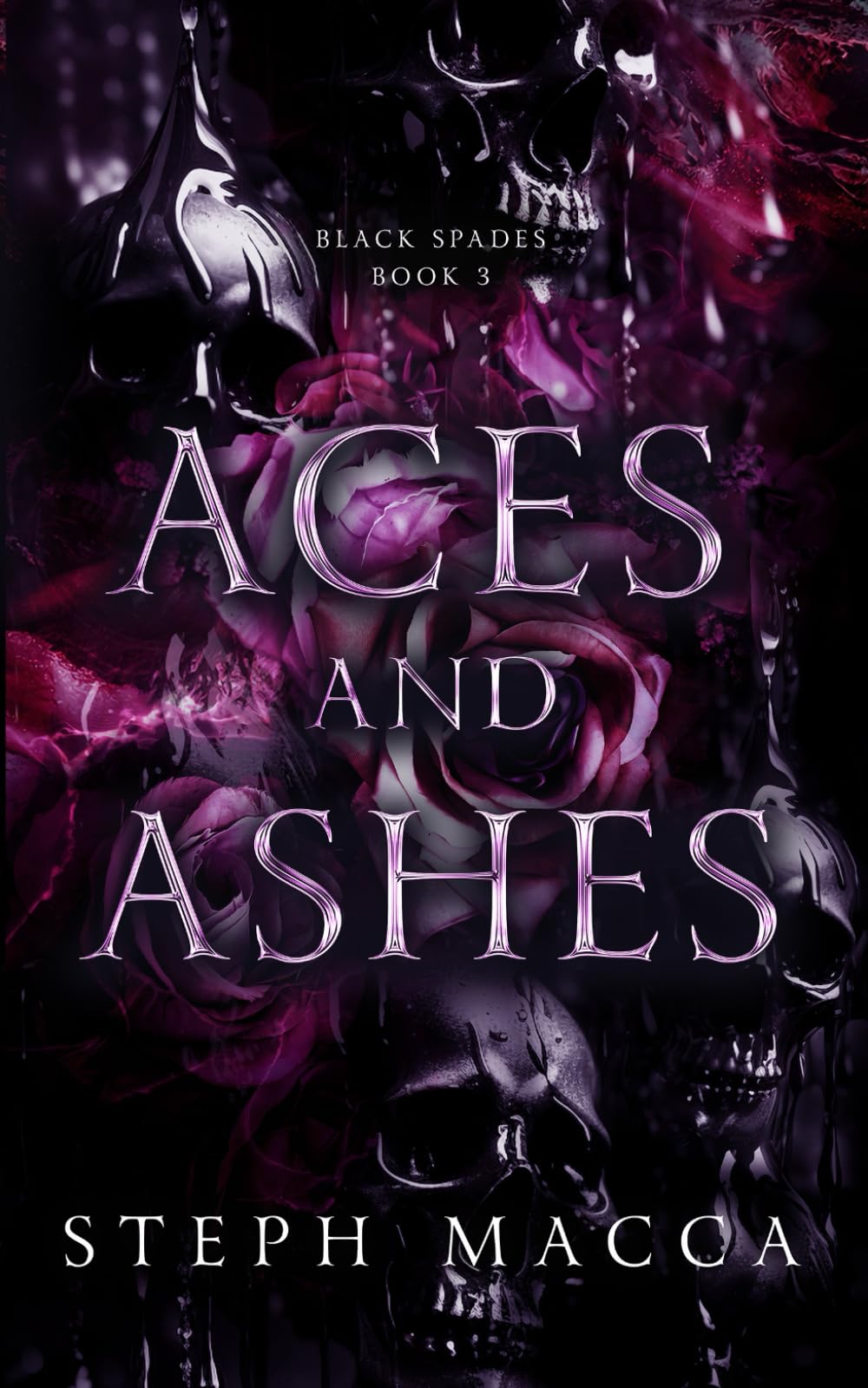 Aces and Ashes: A Dark Reverse Harem Romance (Black Spades Trilogy - Book 3)