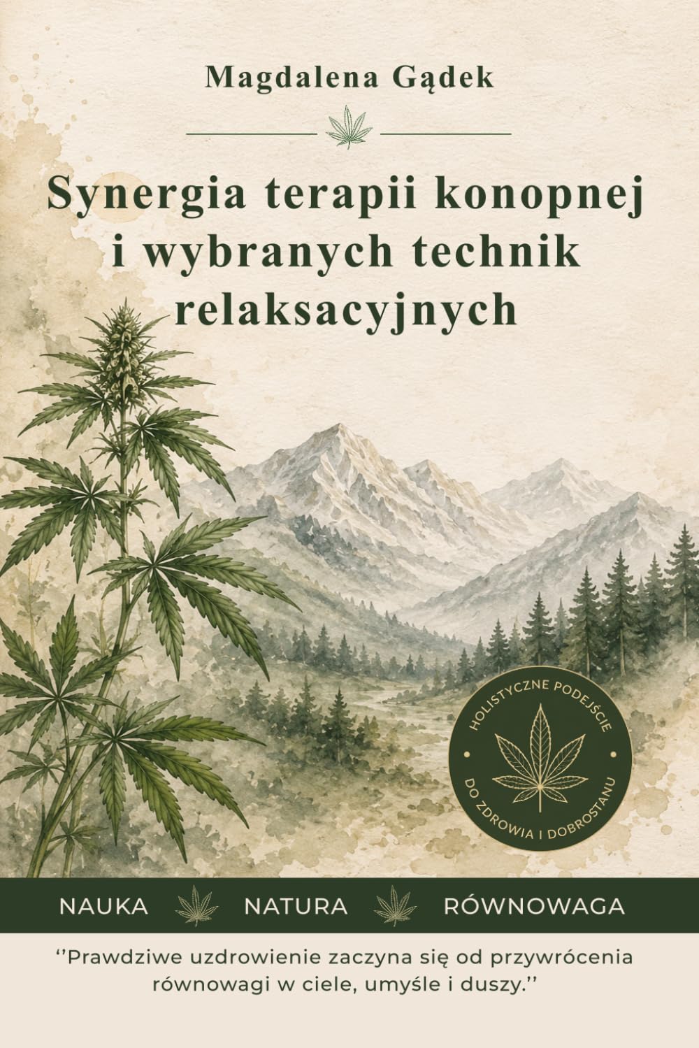 Synergia terapii konopnej i wybranych technik relaksacyjnych