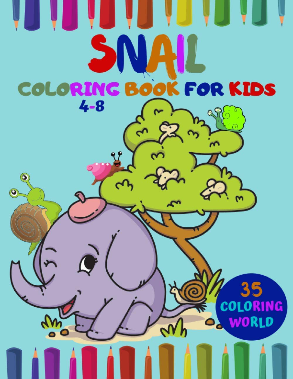 Snail coloring book for kids 4-8: A bundle of unique snail coloring patterns for kids perfect and cute easy educational Coloring and activity book ... kids who love to color in toddler pattern.