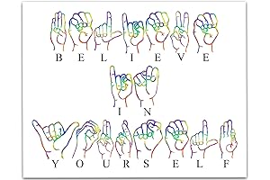 Believe In Yourself ASL Wall Art for Motivation and Inspiration