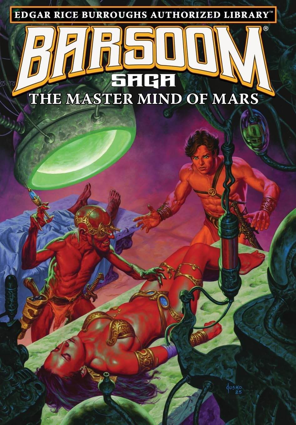 The Master Mind of Mars: Edgar Rice Burroughs Authorized Library / Barsoom Saga 6