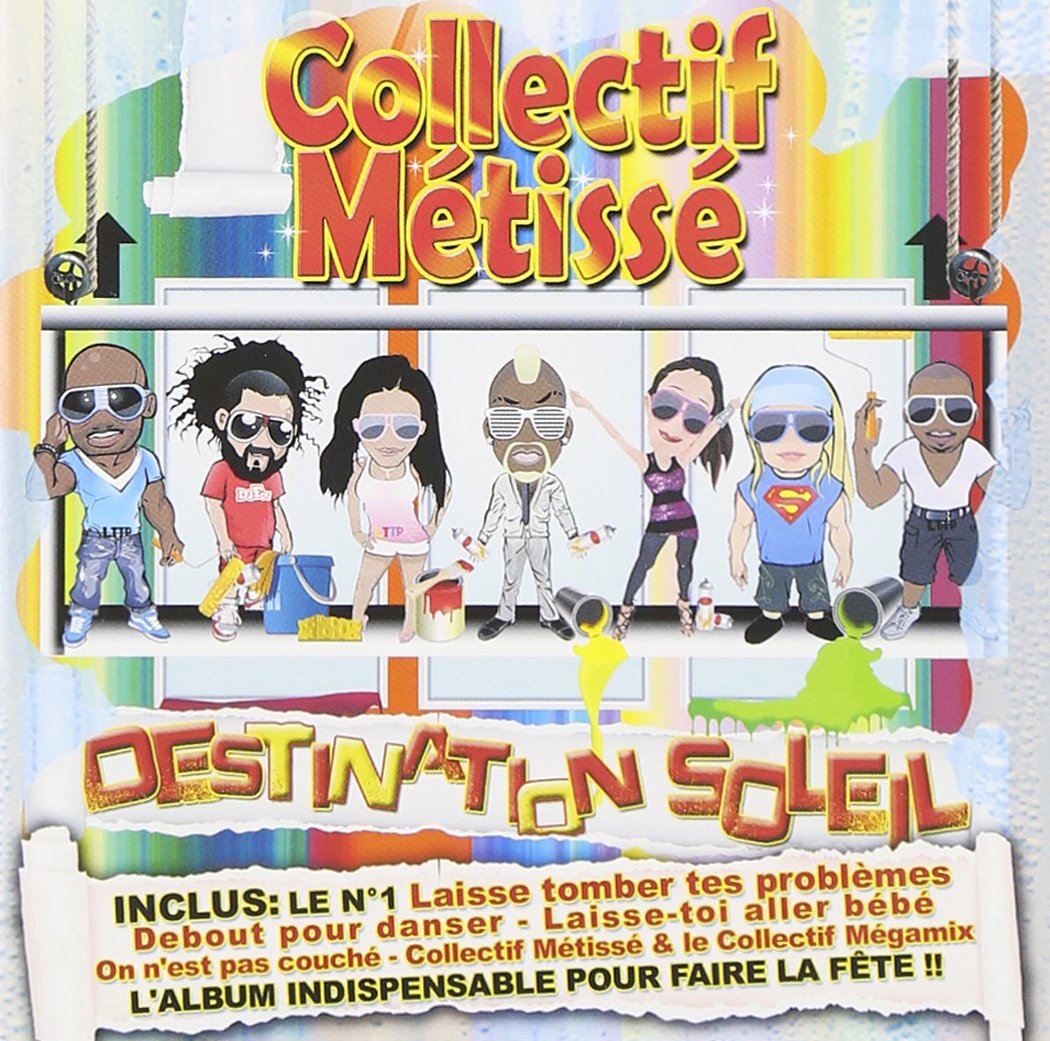 Destination Soleil [Audio CD] Collectif Métissé