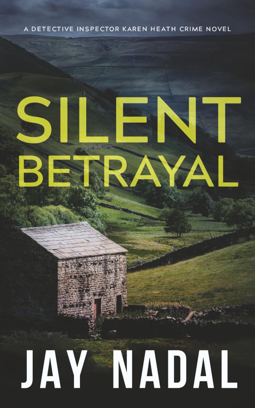 Silent Betrayal: A British police procedural murder mystery (DI Karen Heath Crime)