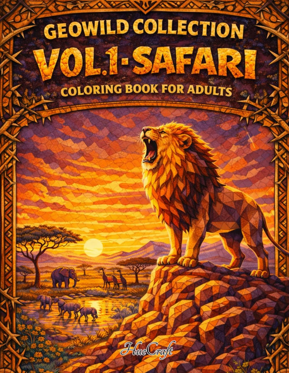 GeoWild Collection Vol. 1 - Safari: A Geometric Animal Coloring Book for Adults: 35 Unique Polygonal Wildlife Designs for Stress Relief, Mindfulness, and Creative Relaxation
