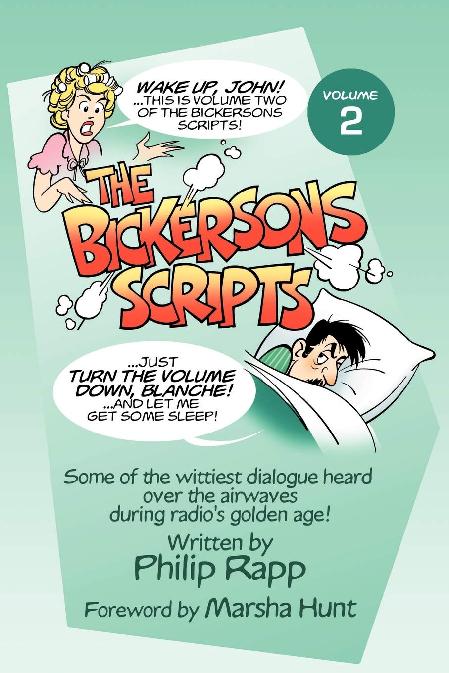 Bickersons Scripts Vol. 2
