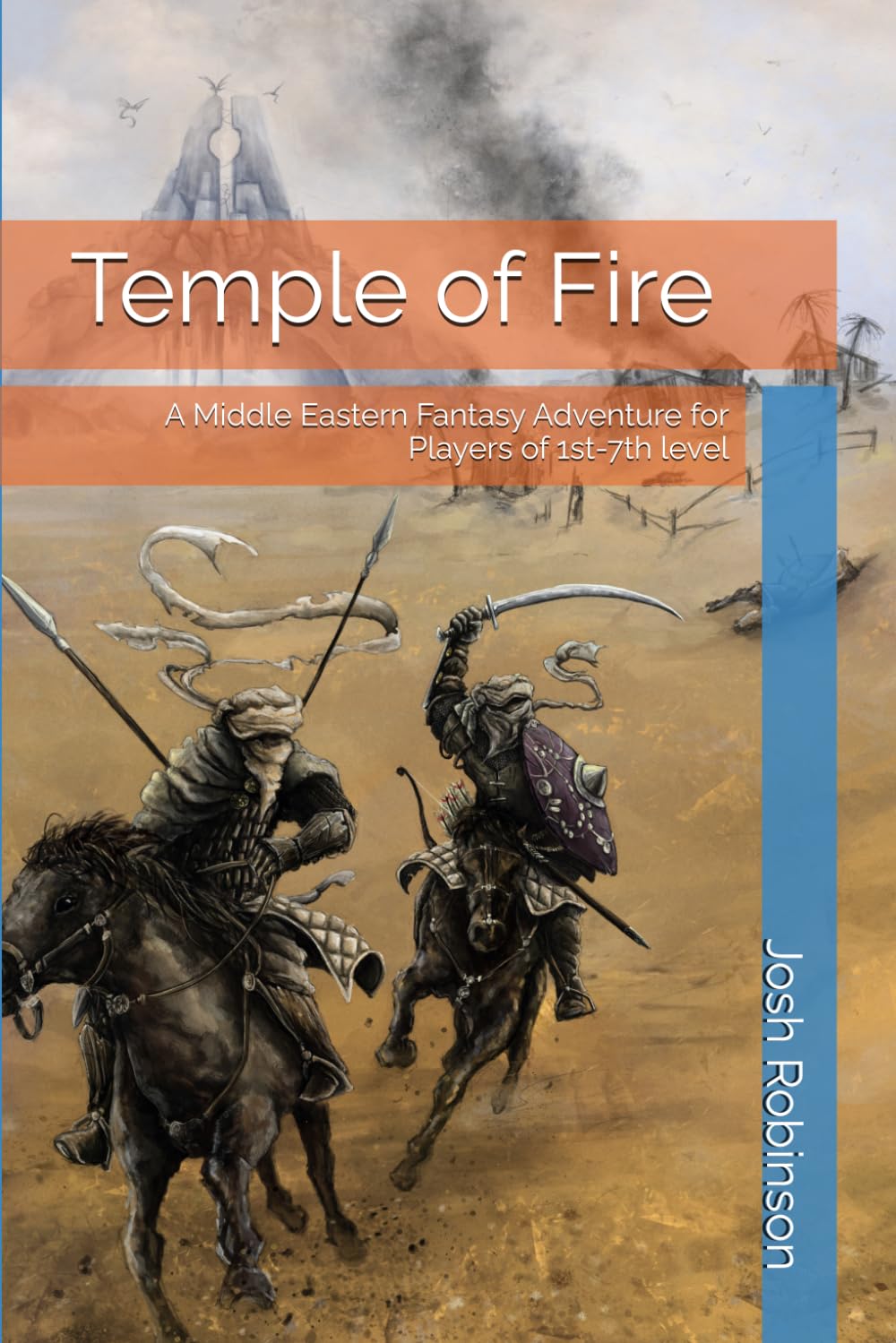 Temple of Fire: A Middle Eastern Fantasy Adventure for Players of 1st-7th level