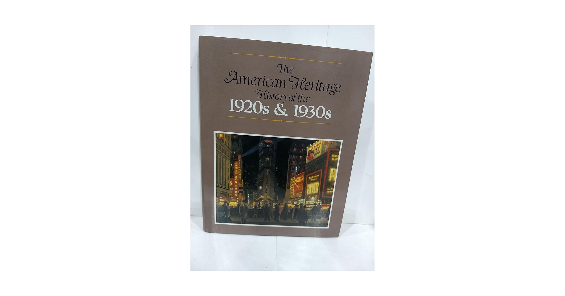 American heritage 洋書 American Heritage History Of The 1920s & 1930s: American