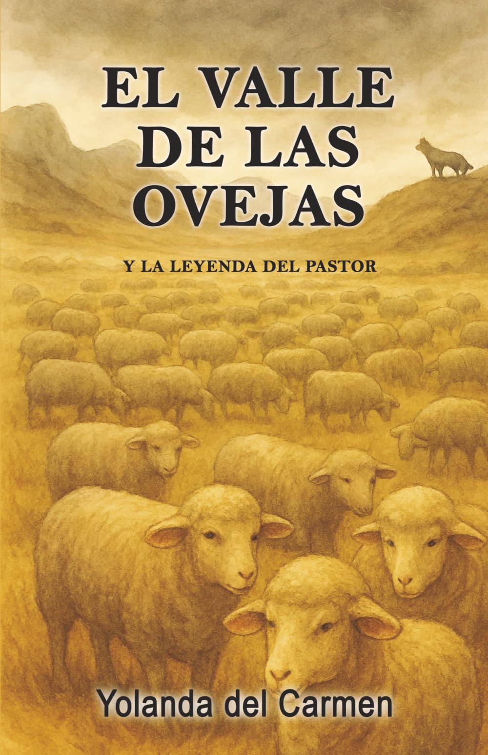 El valle de las ovejas y la leyenda del pastor