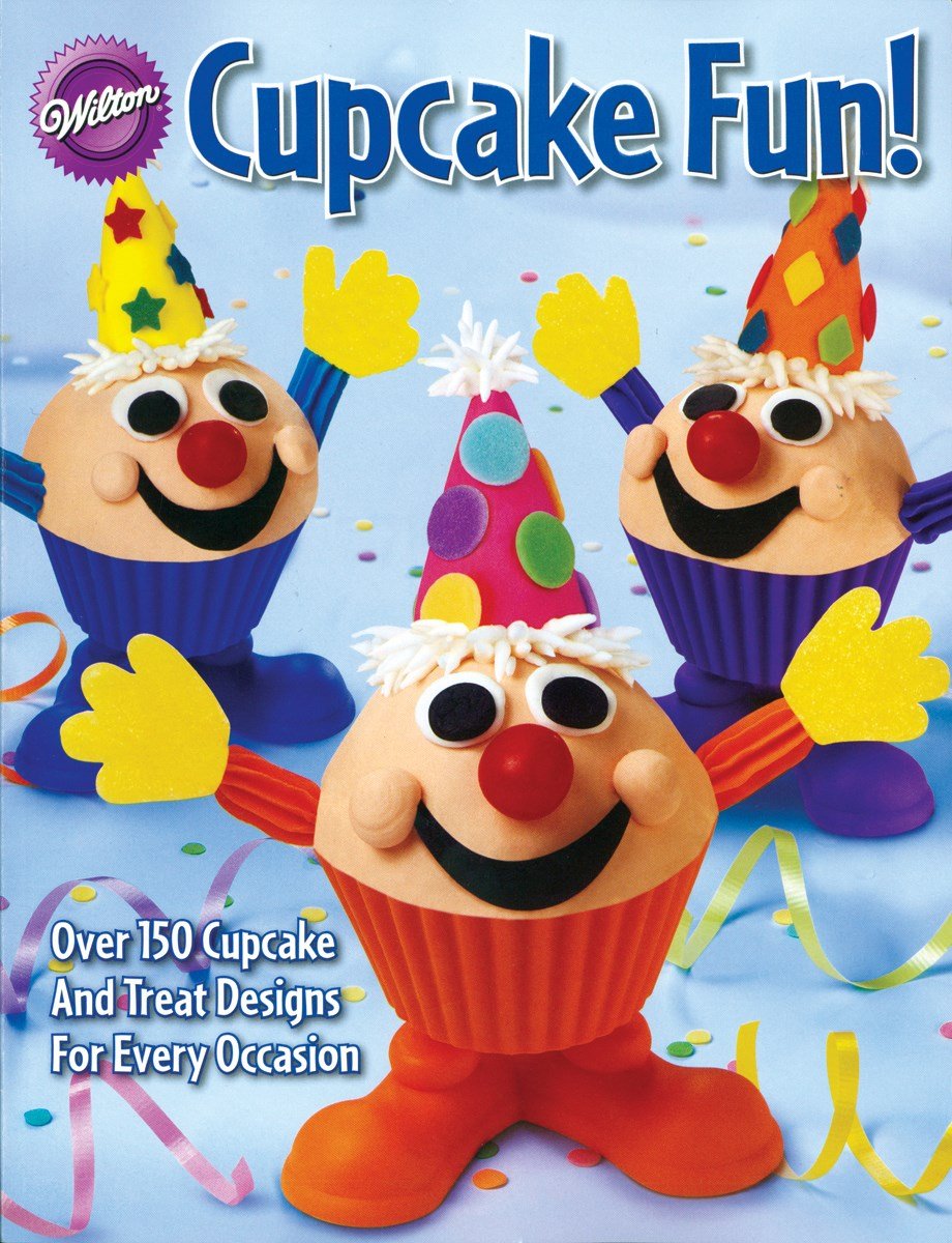 Cover of Wilton 128-Page Soft-Cover Cake-Decorating Book, Cupcake Fun