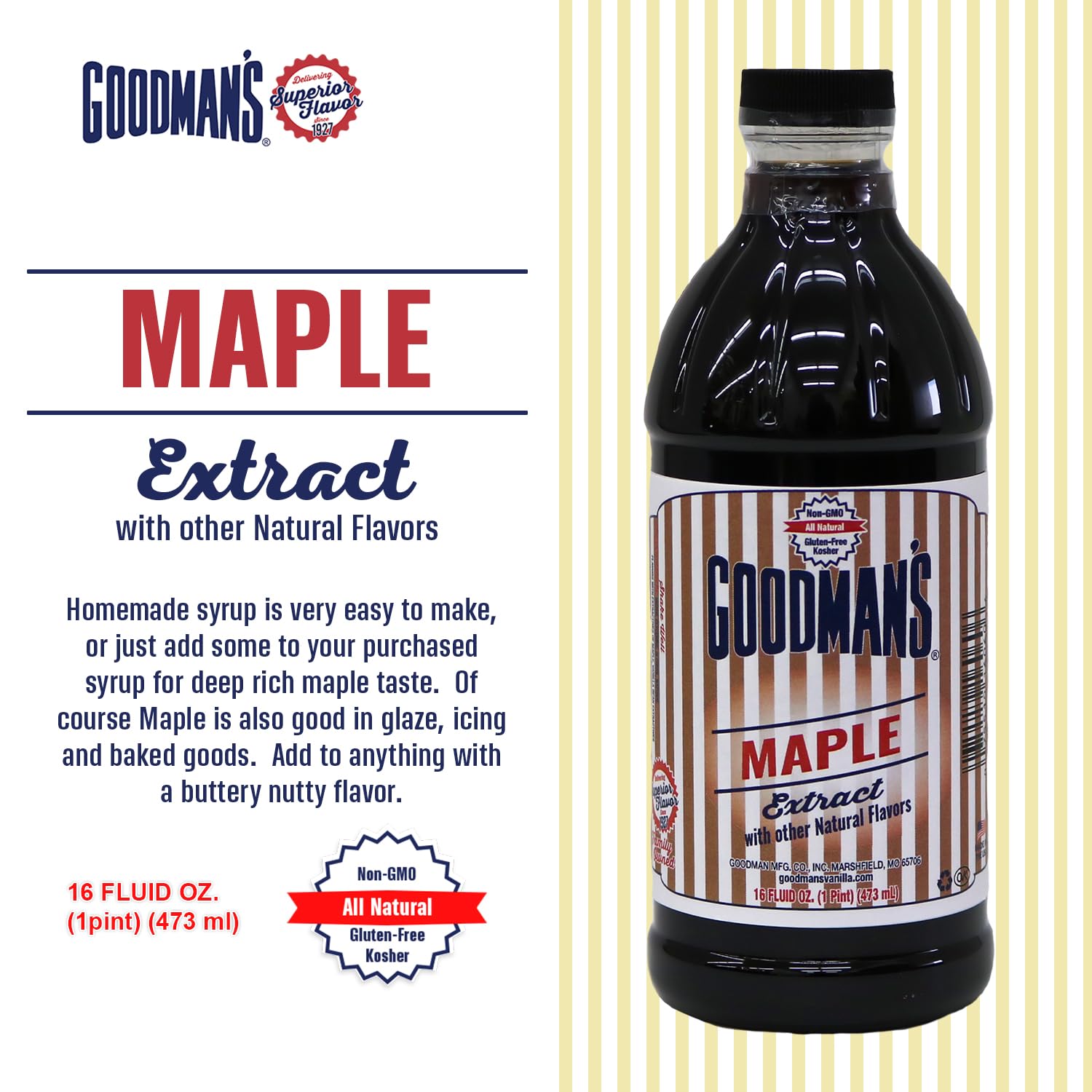 Goodman's Natural Maple Extract - Gluten-Free, Non-GMO, Kosher, Low Carb & Low Calorie, Low Alcohol, No Artificial Color, No Animal Products, No Sugar - Deep Maple Aroma for Baking & Cooking - 1 Pint