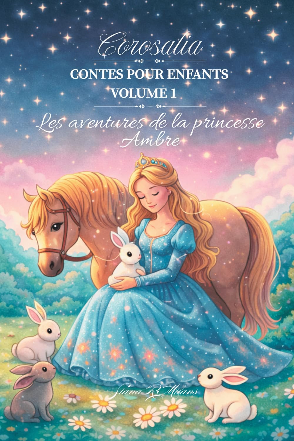 Les aventures de la princesse Ambre (Corosalia - Comptes pour enfants)