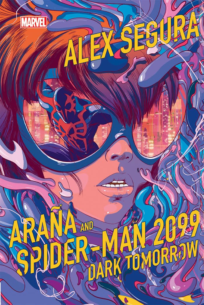 Marvel : Araña and Spider-Man 2099 : Dark Tomorrow - Embark on an Epic Journey, Perfect for Teen & Young Adult (Ages 13+)