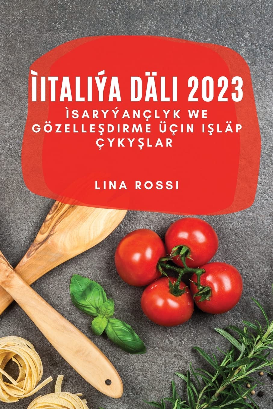 Italia Dli 2023: Saryanlyk we Gzelleşdirme in Işlp ykyşlar