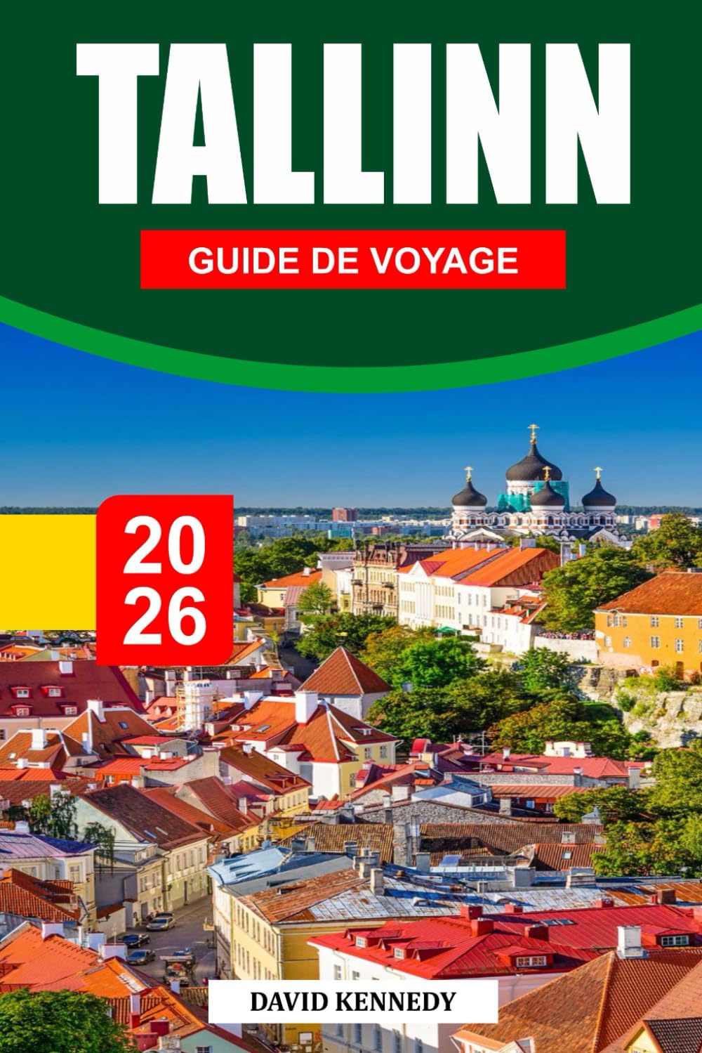 TALLINN GUIDE DE VOYAGE 2026: Là où les rues médiévales, la tradition balte et un esprit numérique audacieux façonnent la capitale intemporelle de l'Estonie