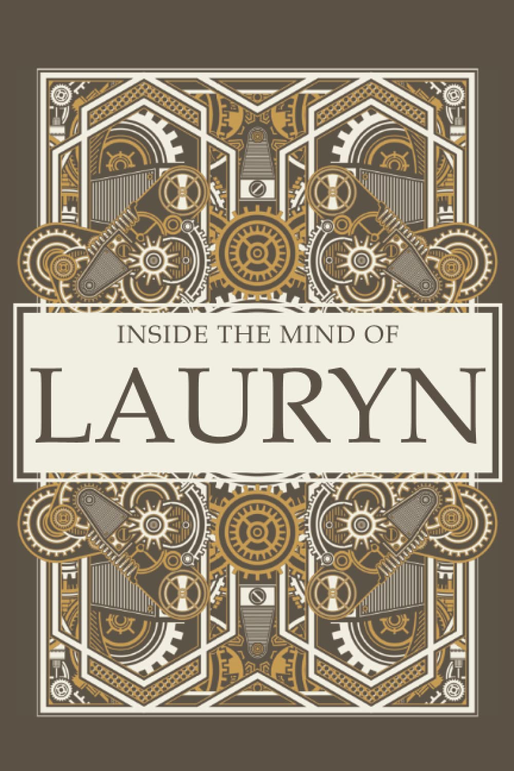 Lauryn Notebook: Personalized Name Lined Writing Journal With Steampunk Cover Design