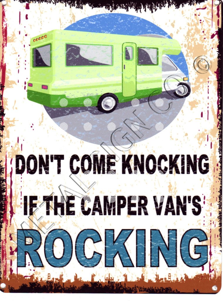 TRACY'S SIGNS 8x10in DON'T COME KNOCKING IF THE CAMPER VAN'S ROCKING FUNNY METAL SIGN RETRO VINTAGE STYLE LARGE 8x10in 20x25cm vw surfer camping touring