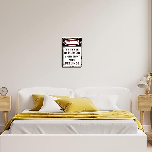 Miniatura 6 de Letrero de metal vintage con texto en inglés My Sense of Humor Might Hurt Your Feelings Cool Stuff para hombres, placa de advertencia para el hogar,