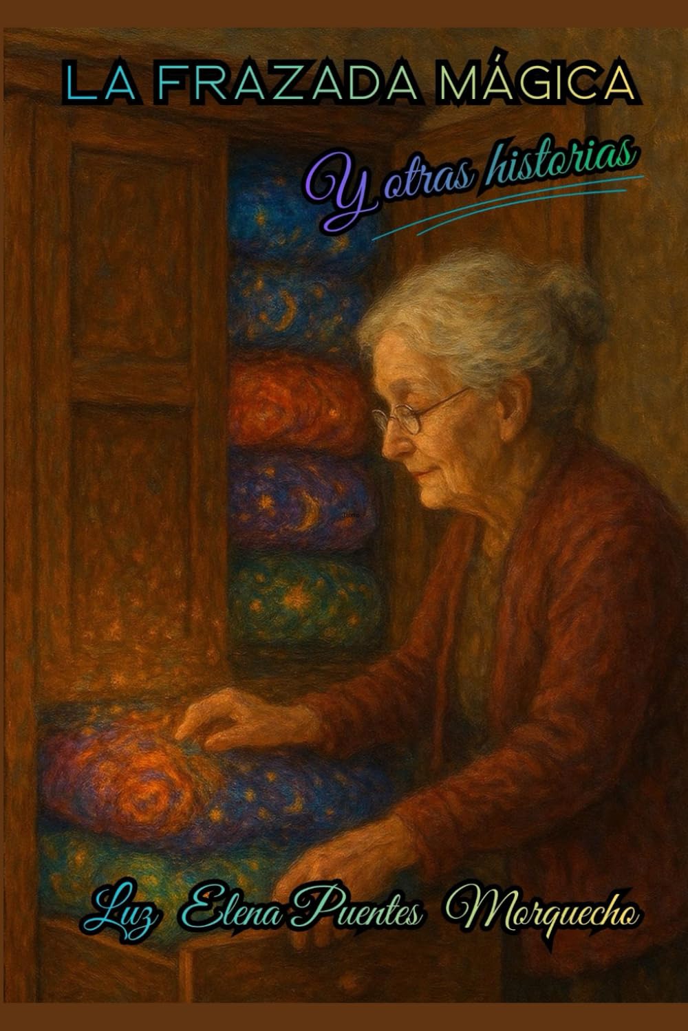 LA FRAZADA MÁGICA Y OTRAS HISTORIAS