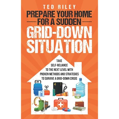 Prepare Your Home for a Sudden Grid-Down Situation: Strategies for Off-Grid Communication and Emergency Preparedness