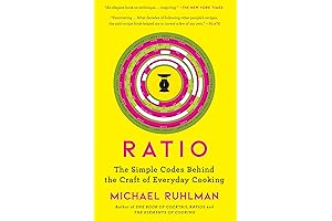 Ratio: The Simple No-Thinking Zero Day Code Behind the Craft of Everyday Cooking