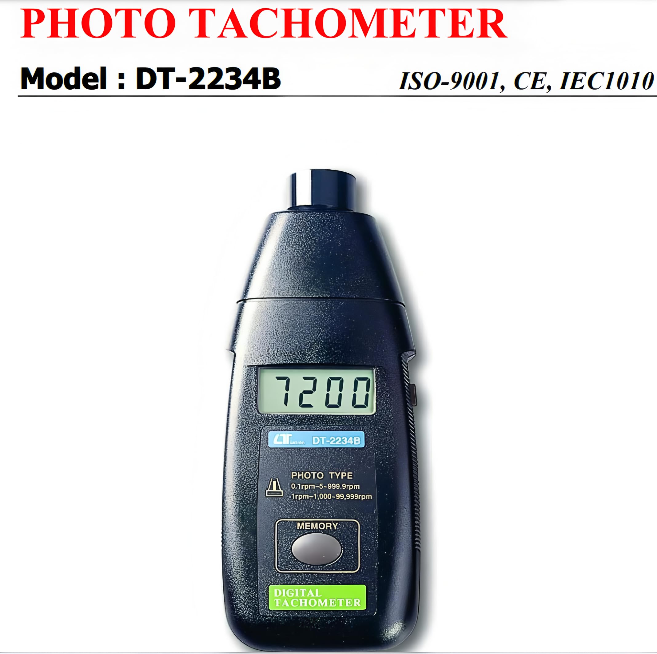 i-POOK LASER PHOTO TACHOMETER DT-2234B Measures RPM from 5 to 99,999 accuracy of ±(0.05% + 1 digit) Resolution 0.1 RPM With Memory Last value, Max value, Min value made in Taiwan