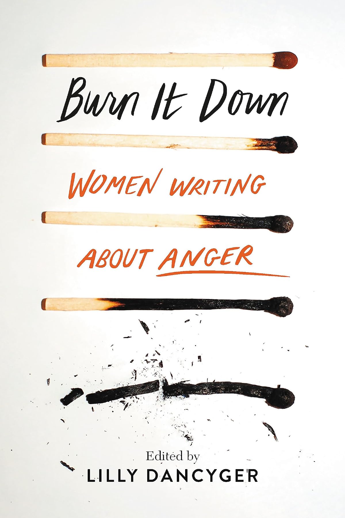 BURN IT DOWN