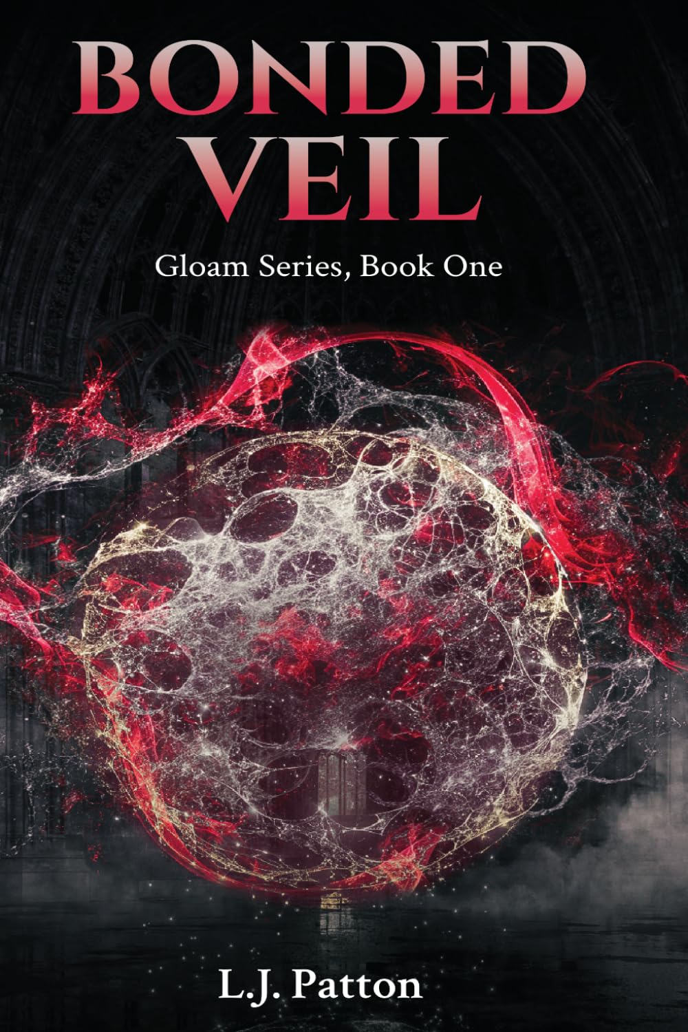 Bonded Veil: Gloam Series, Book One