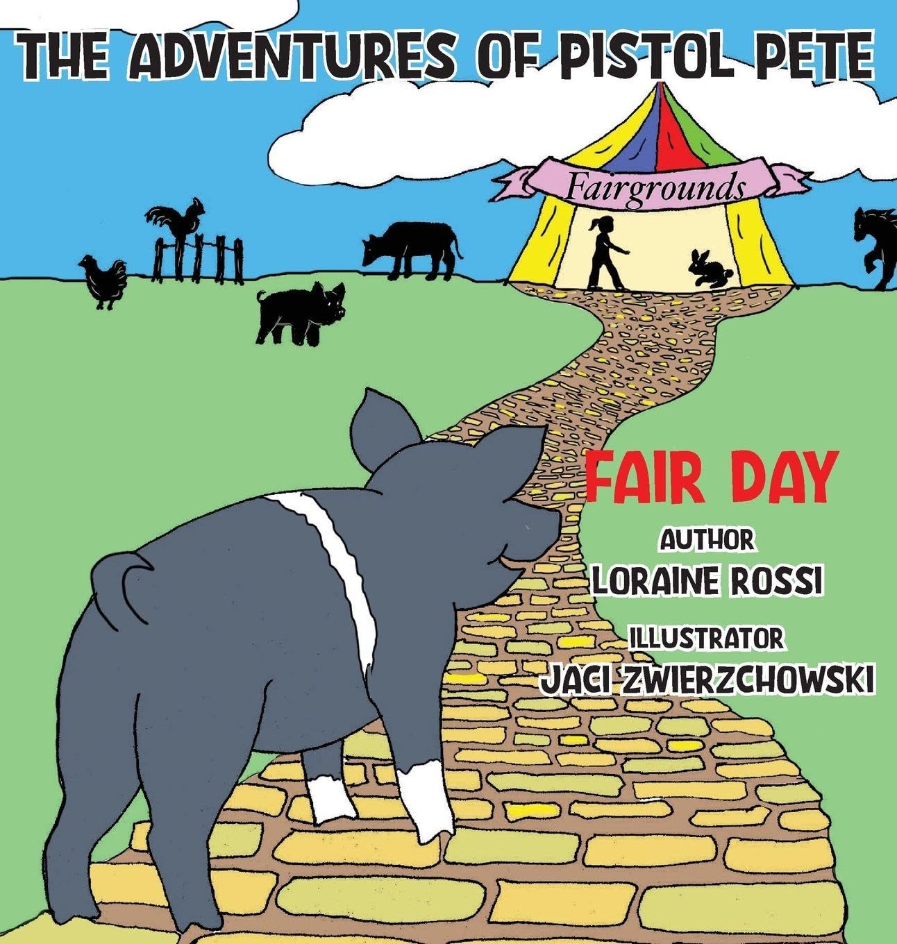 The Adventures of Pistol Pete: Fair Day